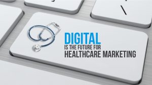 digital marketing in healthcare