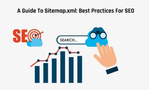 XML Sitemap Best Practice For SEO