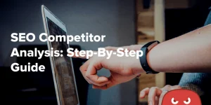 Competitive SEO Analysis